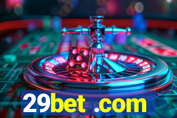 29bet .com